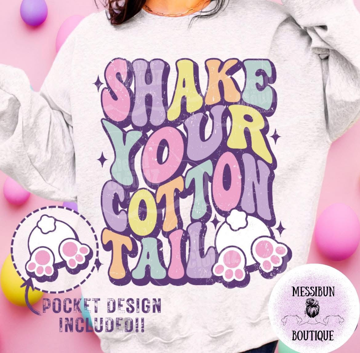 Shake Your Cotton Tail