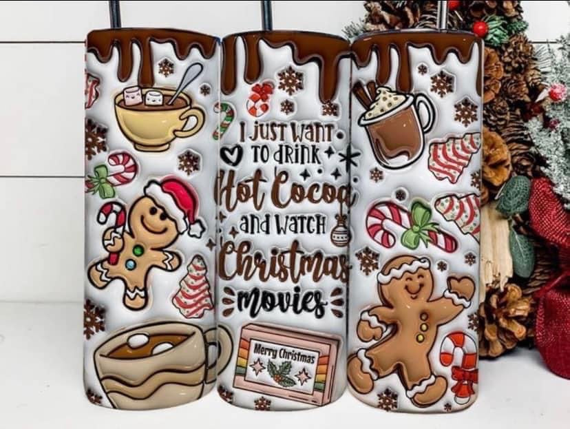 Drink Cocoa & Watch Christmas Movies Tumbler