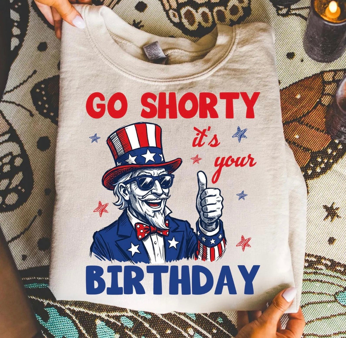 Go Shorty It's Your Birthday