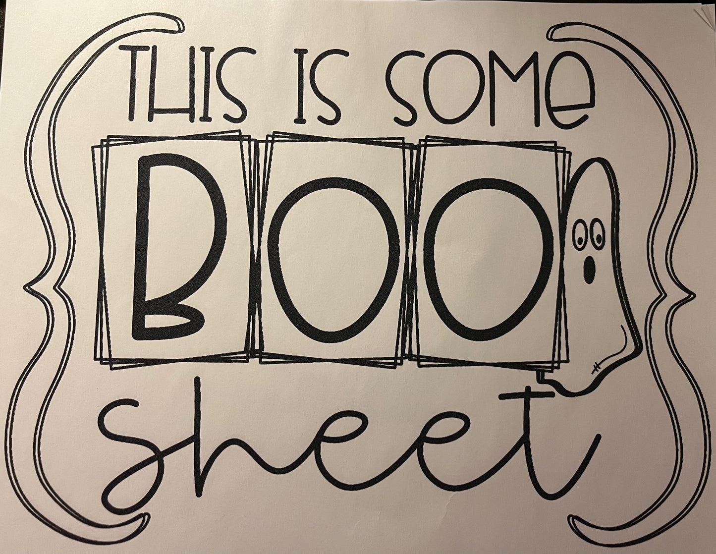 This Is Some Boo Sheet