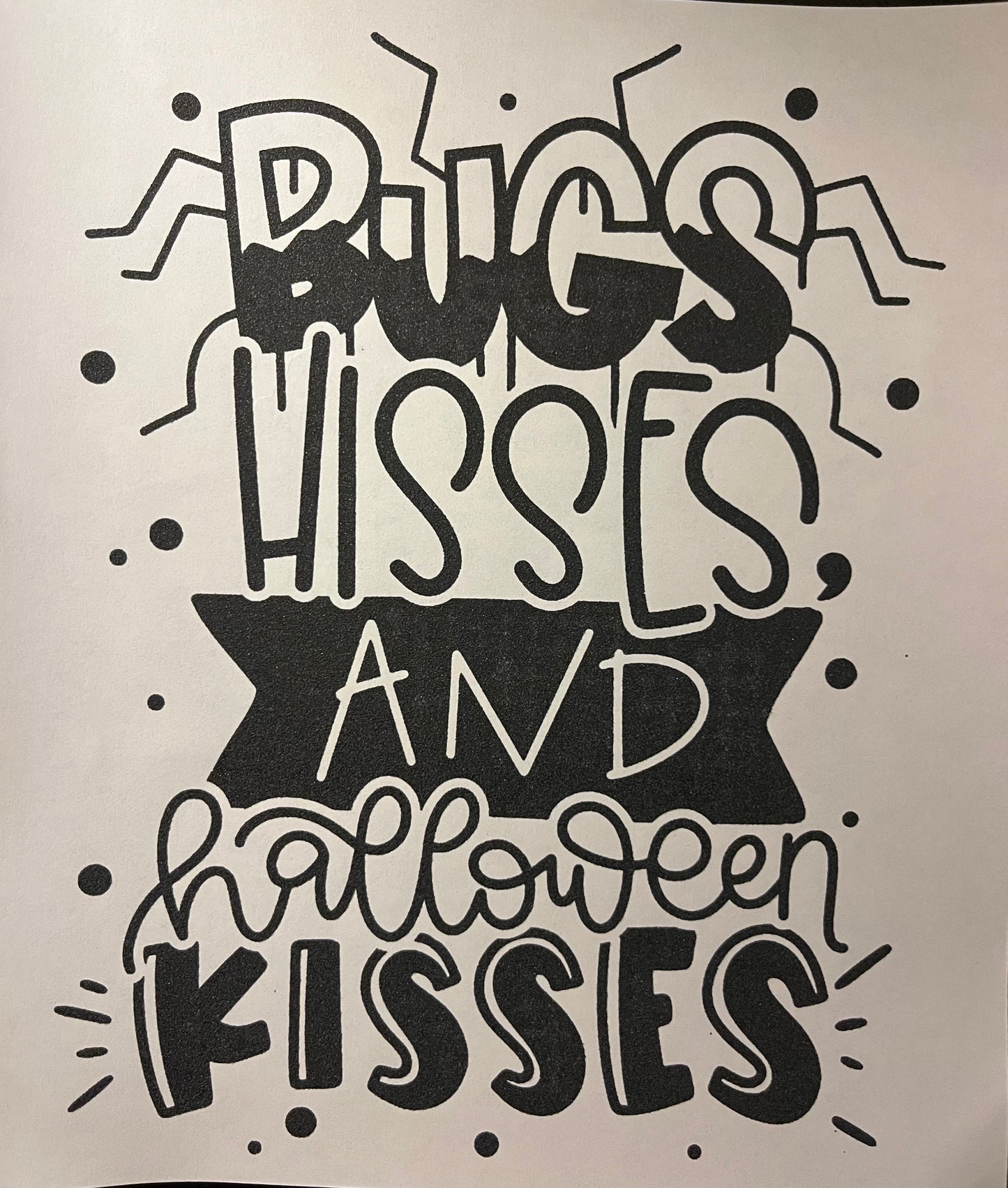 Hisses and Kisses Toddler
