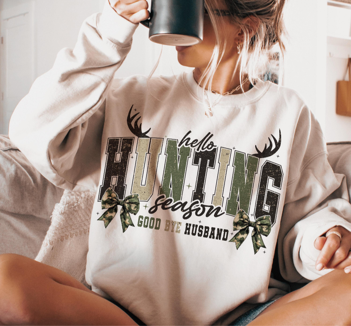 Hello Hunting Season Goodbye Husband