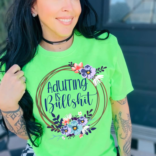 Adulting Is Bullshit