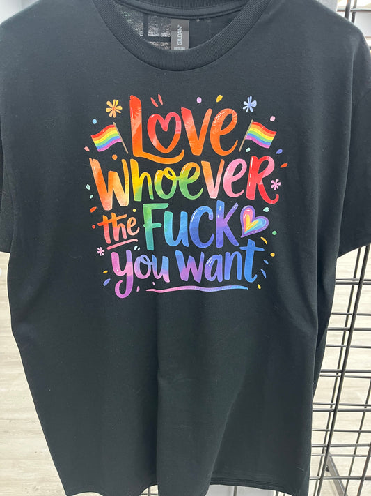 Love Whoever The Fuck You Want