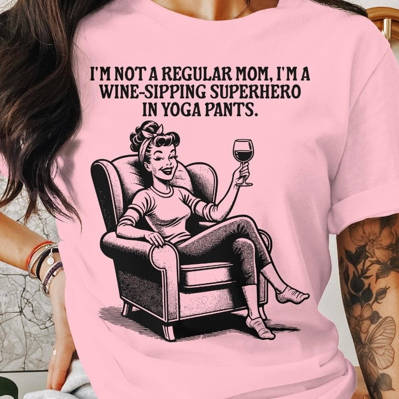 Wine Sippin Superhero In Yoga Pants