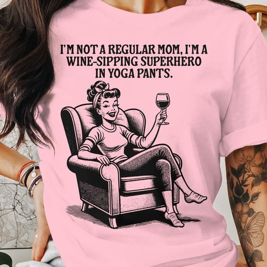 Wine Sippin Superhero In Yoga Pants