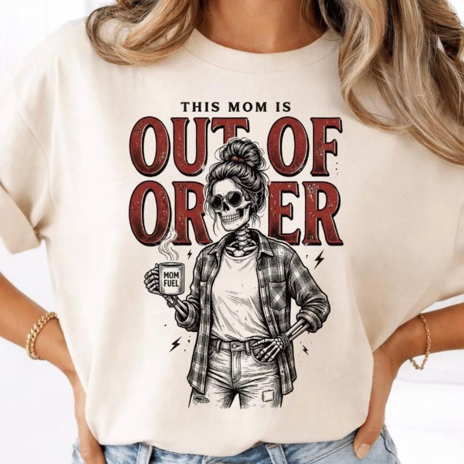 This Mom Is Out Of Order