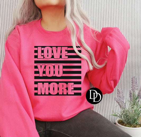 Love You More