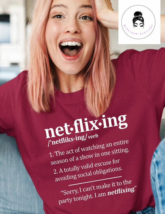 Netflixing
