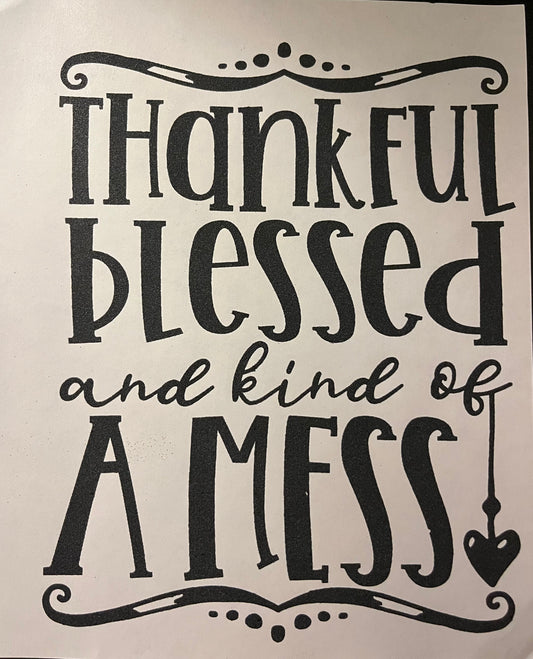 Thankful Mess Toddler