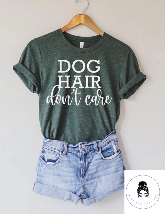 Dog Hair Don't Care